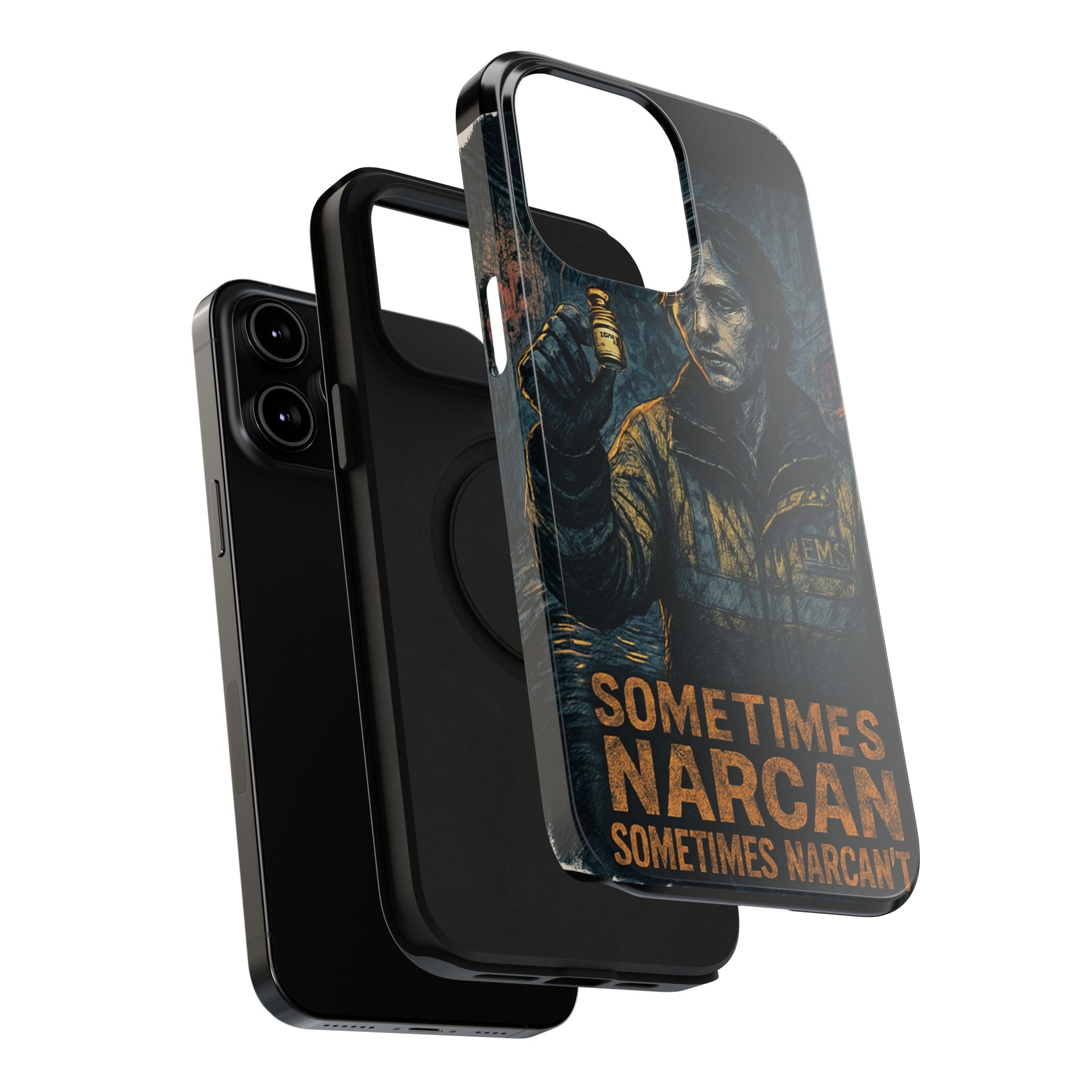 Resilient Phone Case: Sometimes Narcan, Emergency Services, First Responders Gift, Support Awareness, Durable Protection