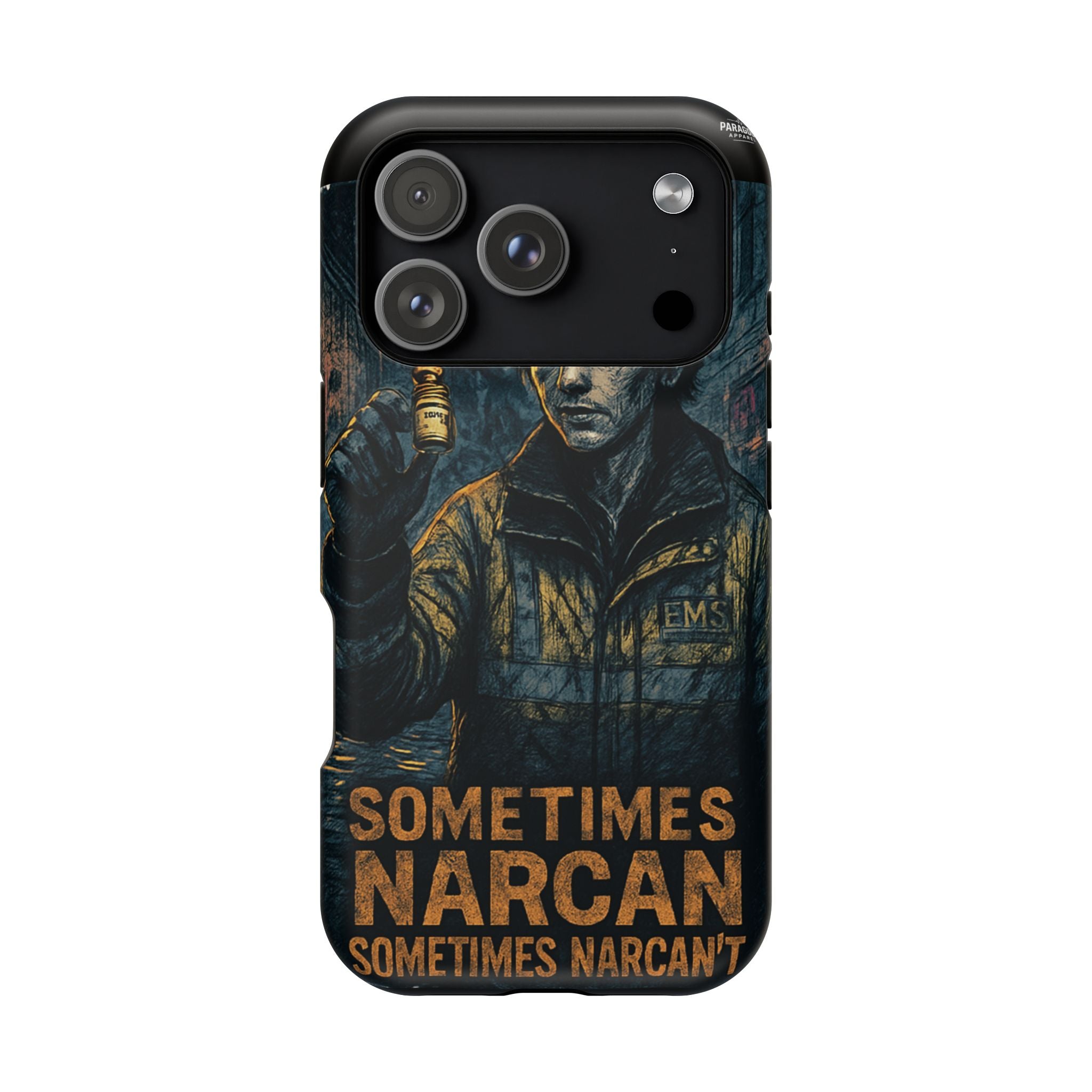 Resilient Phone Case: Sometimes Narcan, Emergency Services, First Responders Gift, Support Awareness, Durable Protection