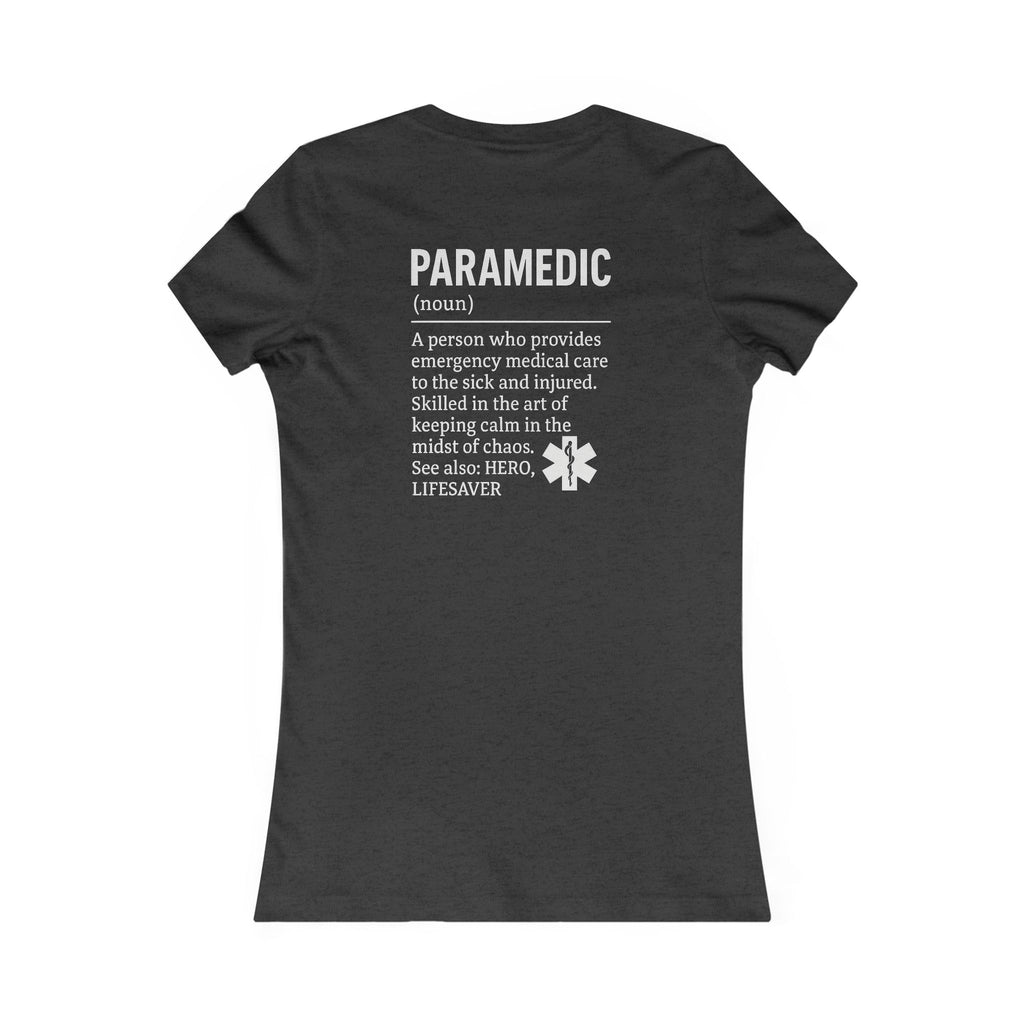 Womens Ems Paramedic Tee - Quirky Humor Shirt for Creatives, DIY Enthusiasts, Gift for Crafters, Fun Graphic T-Shirt