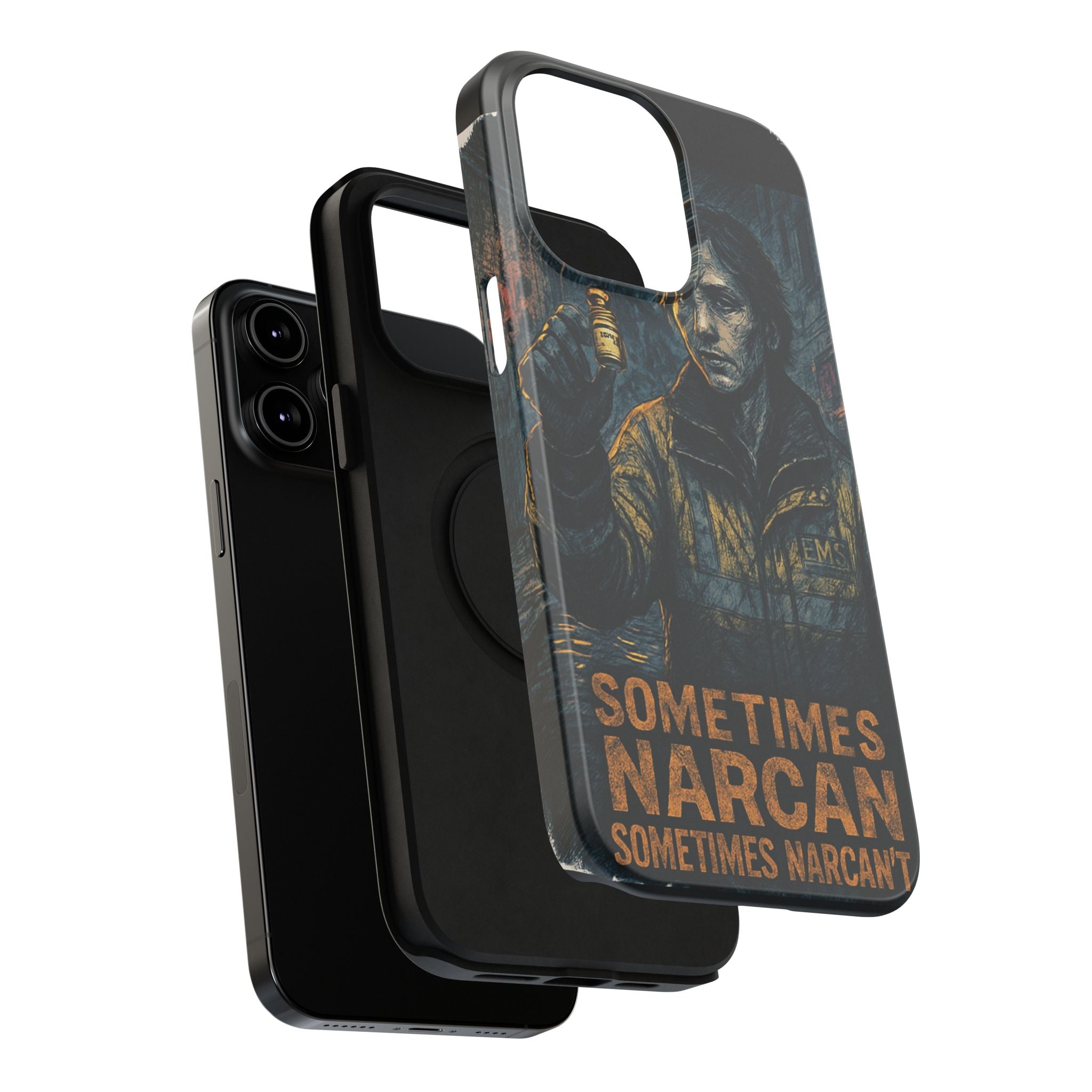 Resilient Phone Case: Sometimes Narcan, Emergency Services, First Responders Gift, Support Awareness, Durable Protection