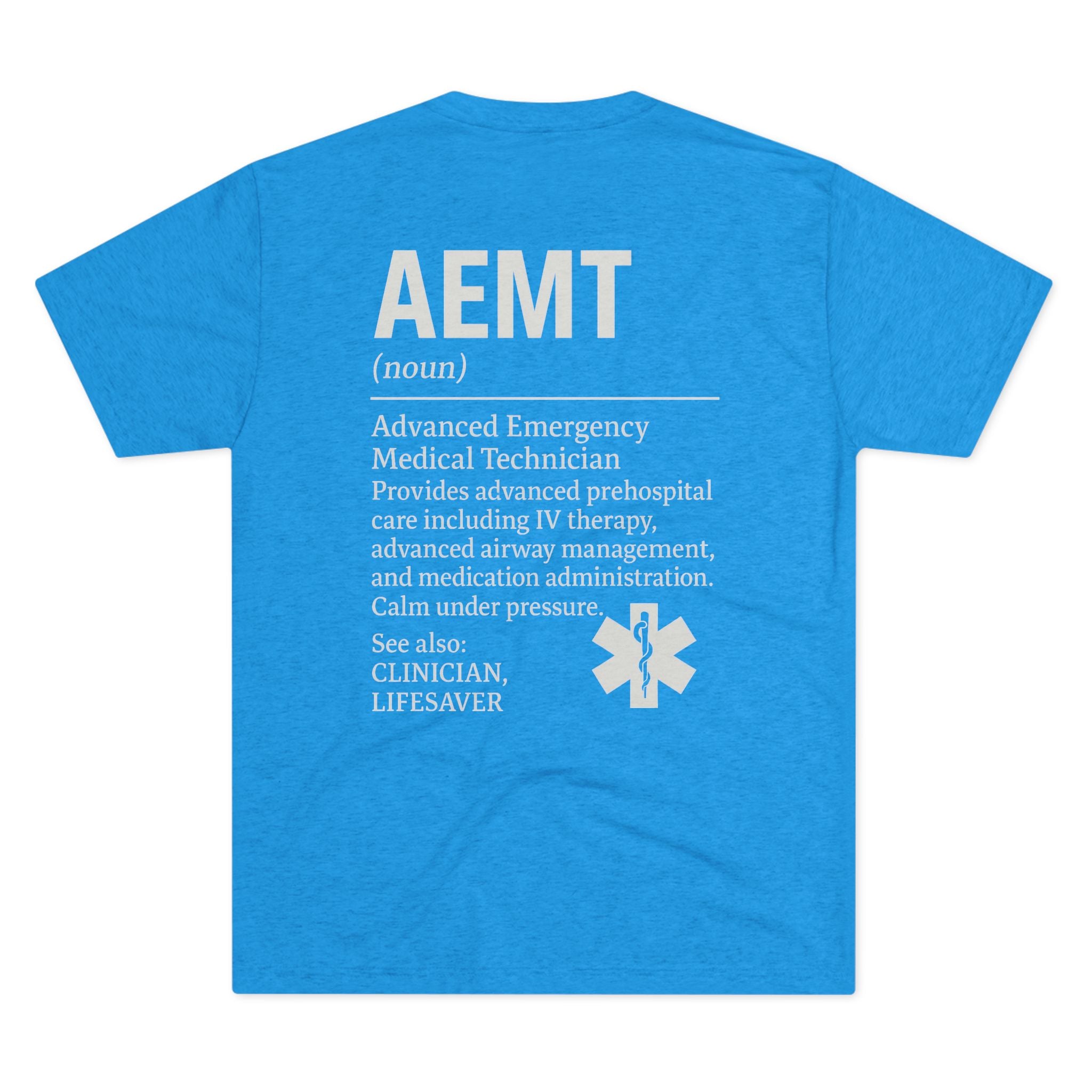 Advanced Emergency Medical Technician Tribute Tee, Healthcare Worker Gift, Paramedic Apparel, First Responder Shirt, EMS Pride T-Shirt