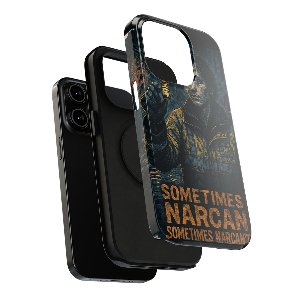 Resilient Phone Case: Sometimes Narcan, Emergency Services, First Responders Gift, Support Awareness, Durable Protection