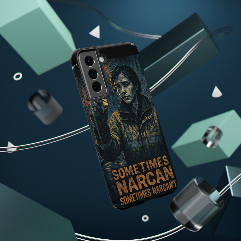 Resilient Phone Case: Sometimes Narcan, Emergency Services, First Responders Gift, Support Awareness, Durable Protection