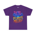 Graffiti Medic Unisex Tee - Do No Harm, Do What's Needed - EMS Gift Shirt