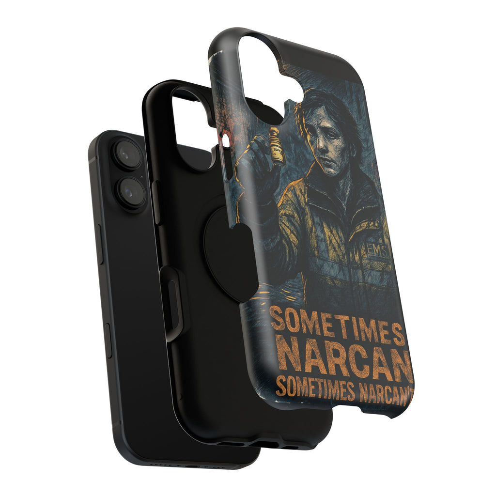 Resilient Phone Case: Sometimes Narcan, Emergency Services, First Responders Gift, Support Awareness, Durable Protection