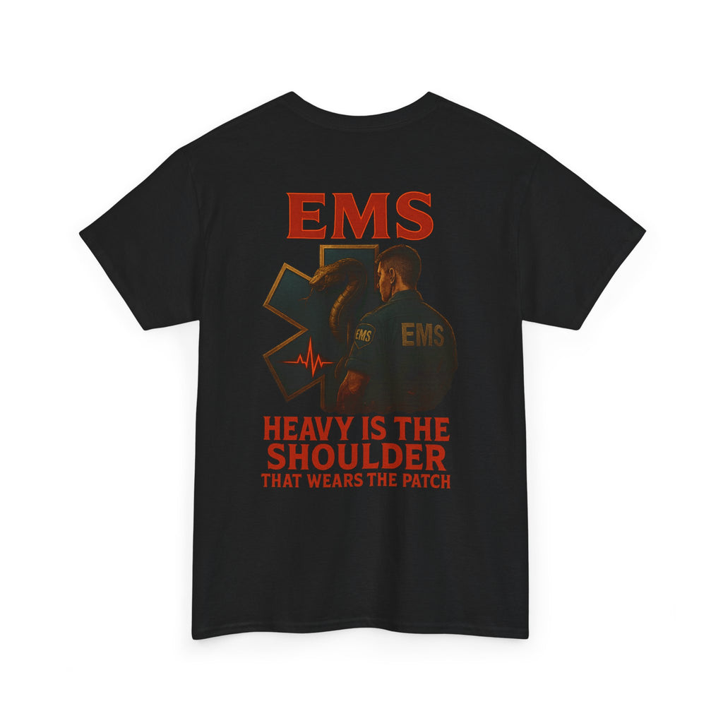 EMS Themed Unisex Tee - Heavy Is The Shoulder, Perfect for First Responders, Gifts for EMTs, Casual Wear, Health Workers