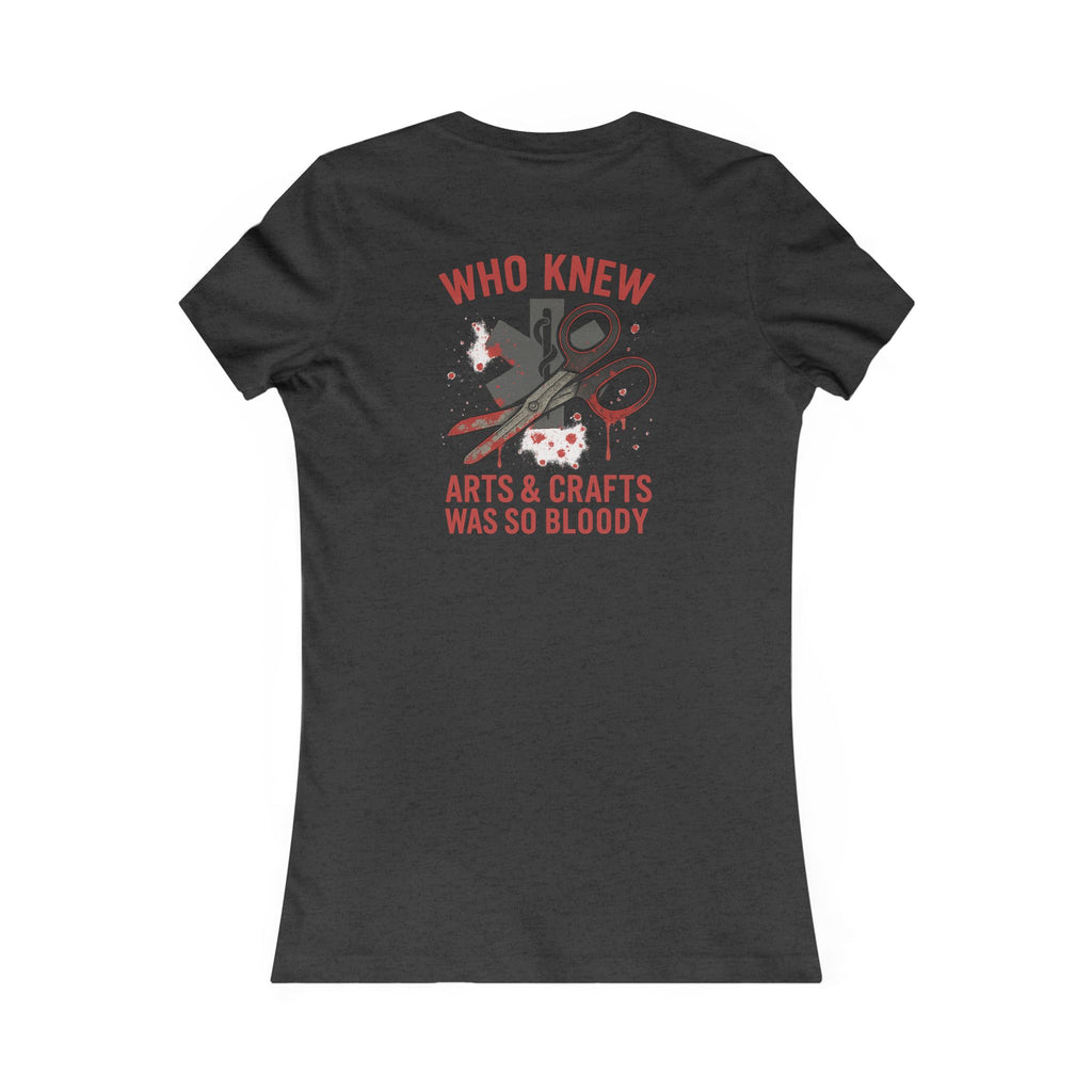 Women's Artsy Tee - Quirky Humor Shirt for Creatives, DIY Enthusiasts, Gift for Crafters, Fun Graphic T-Shirt