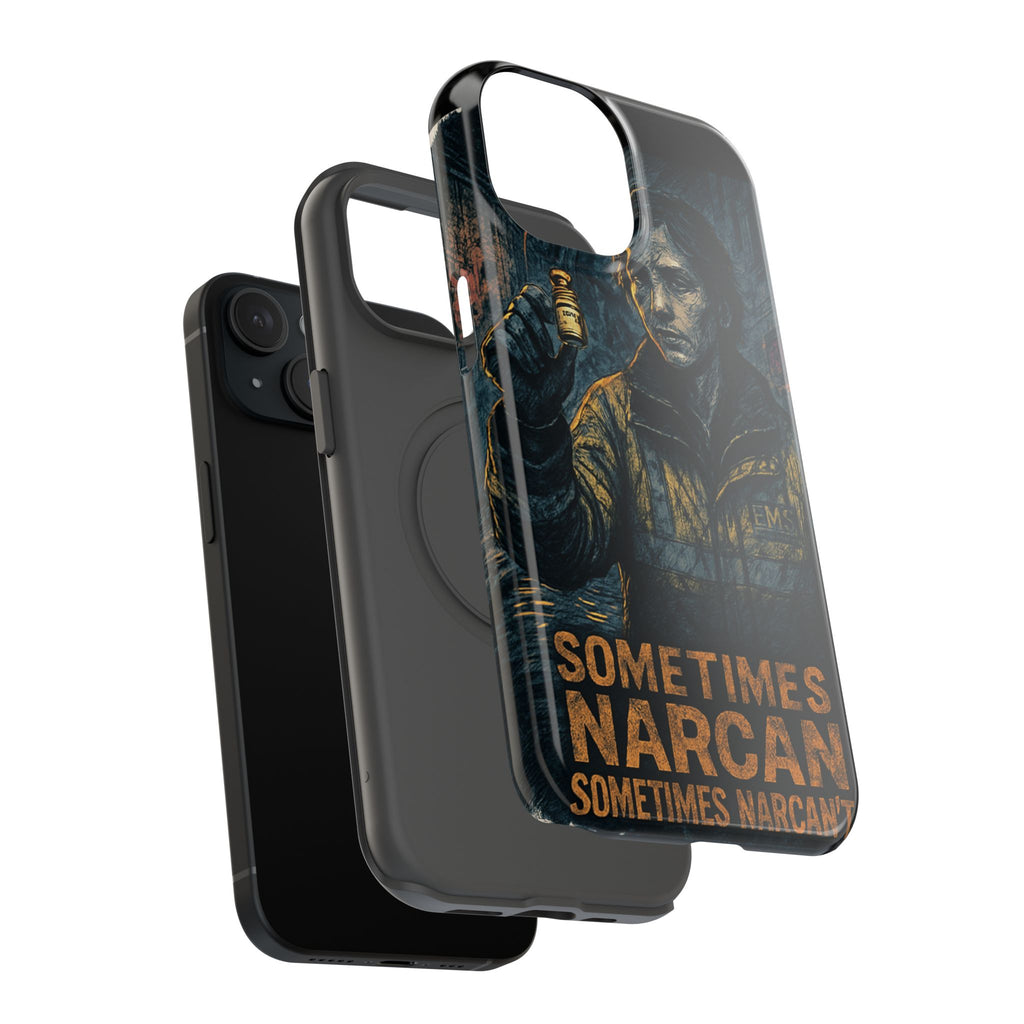 Resilient Phone Case: Sometimes Narcan, Emergency Services, First Responders Gift, Support Awareness, Durable Protection