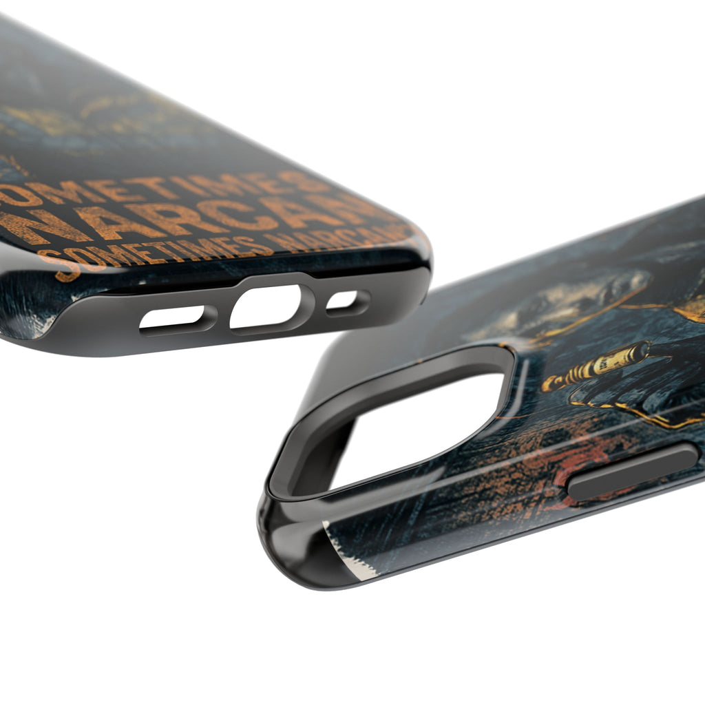 Resilient Phone Case: Sometimes Narcan, Emergency Services, First Responders Gift, Support Awareness, Durable Protection