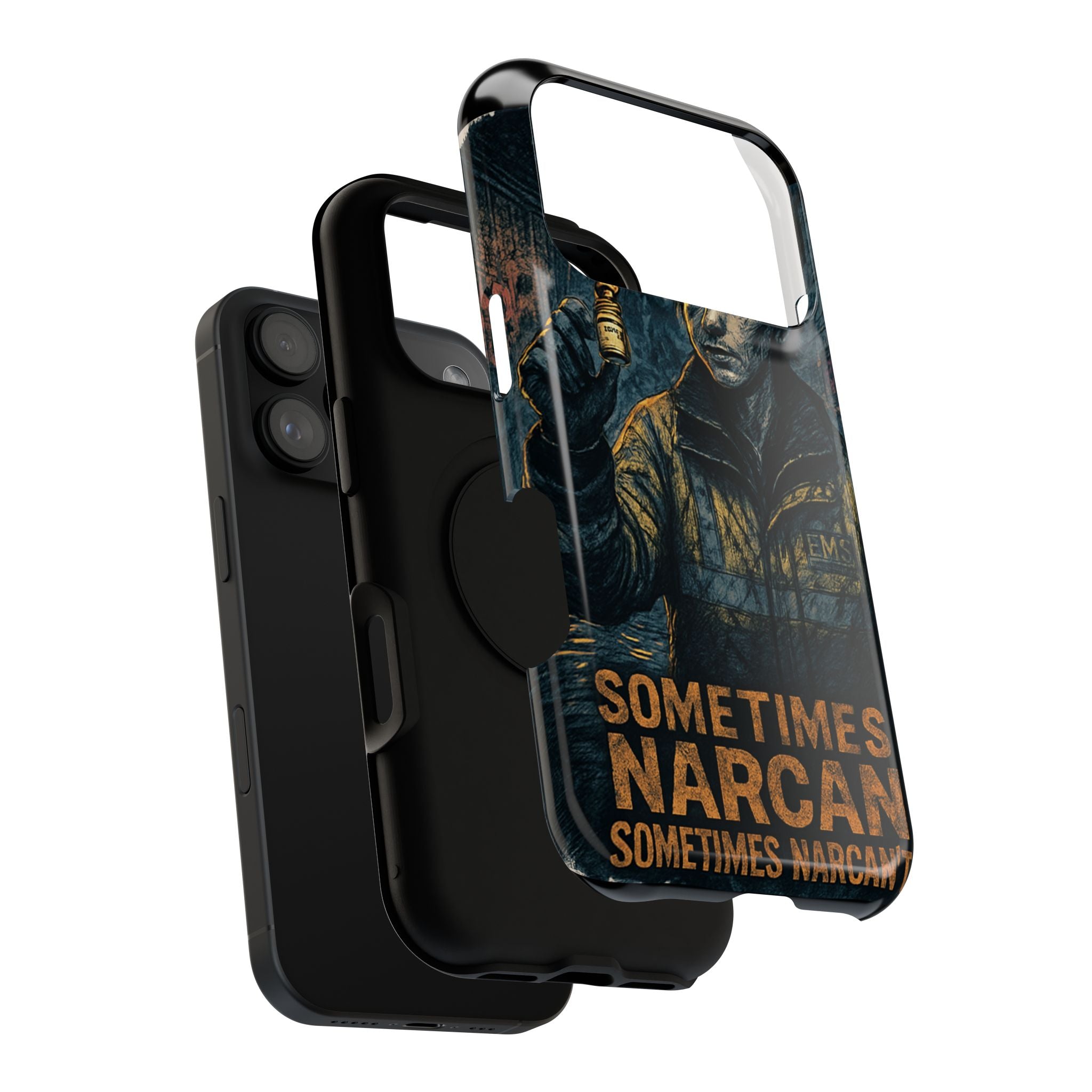 Resilient Phone Case: Sometimes Narcan, Emergency Services, First Responders Gift, Support Awareness, Durable Protection