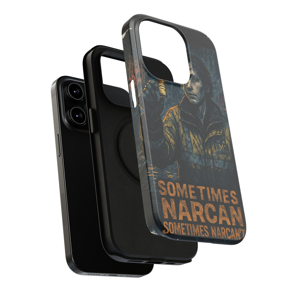 Resilient Phone Case: Sometimes Narcan, Emergency Services, First Responders Gift, Support Awareness, Durable Protection