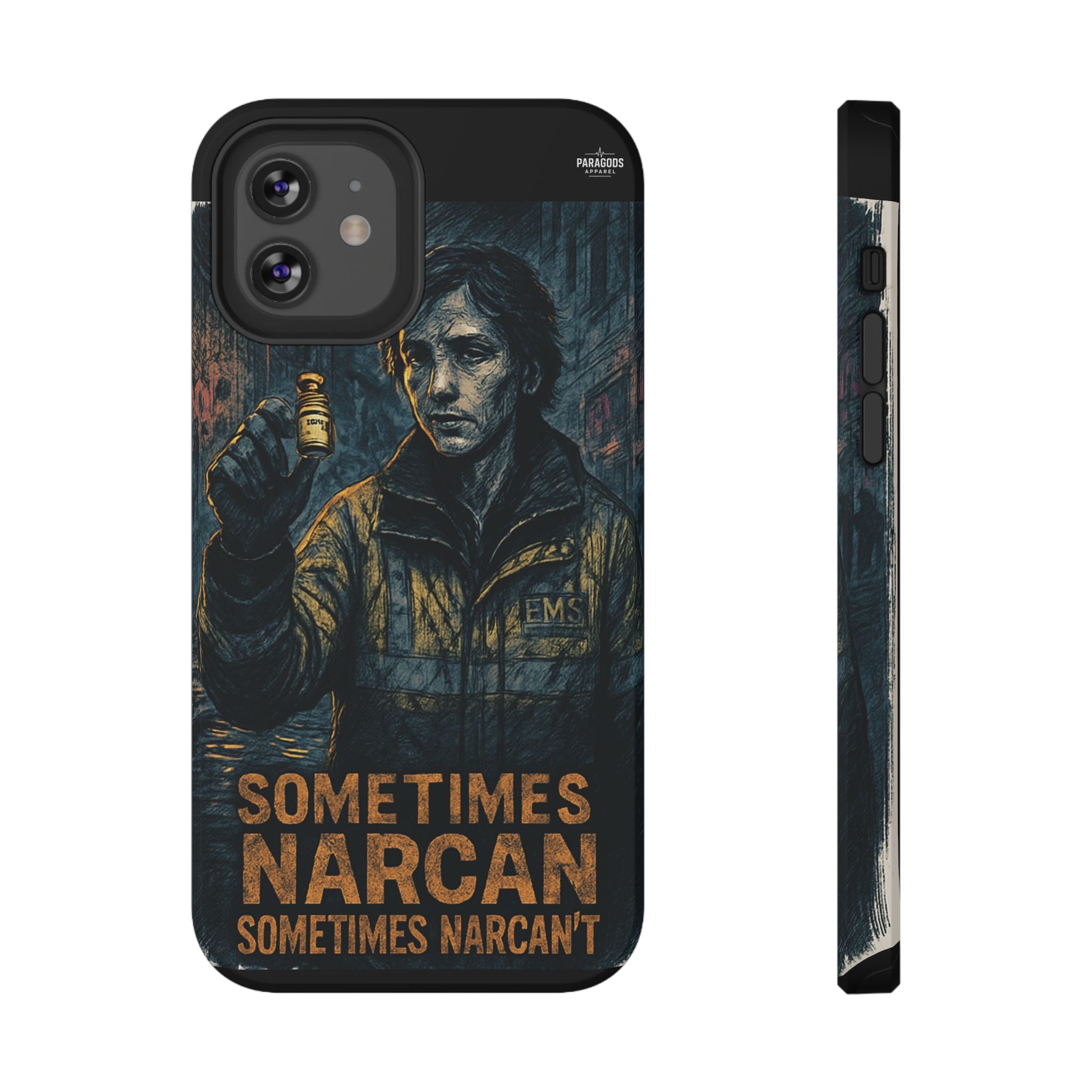 Resilient Phone Case: Sometimes Narcan, Emergency Services, First Responders Gift, Support Awareness, Durable Protection