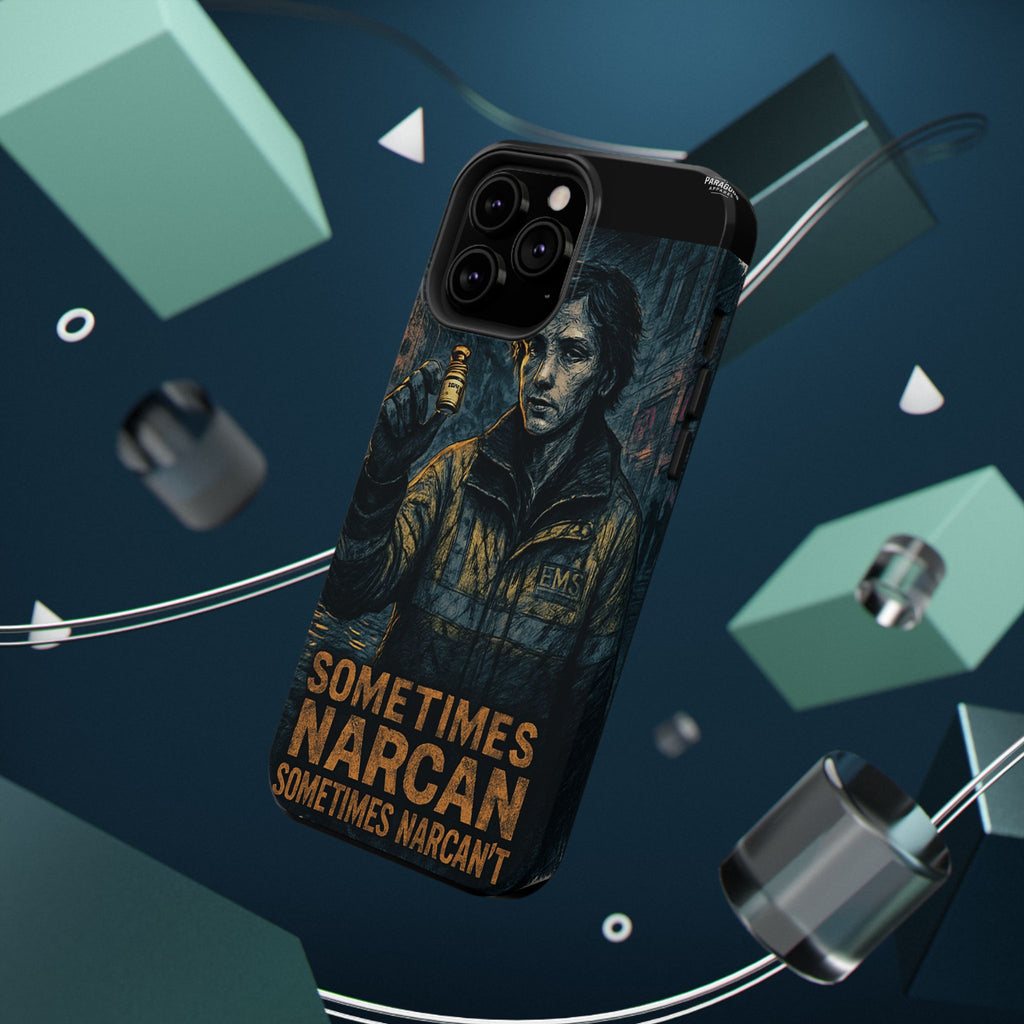 Resilient Phone Case: Sometimes Narcan, Emergency Services, First Responders Gift, Support Awareness, Durable Protection