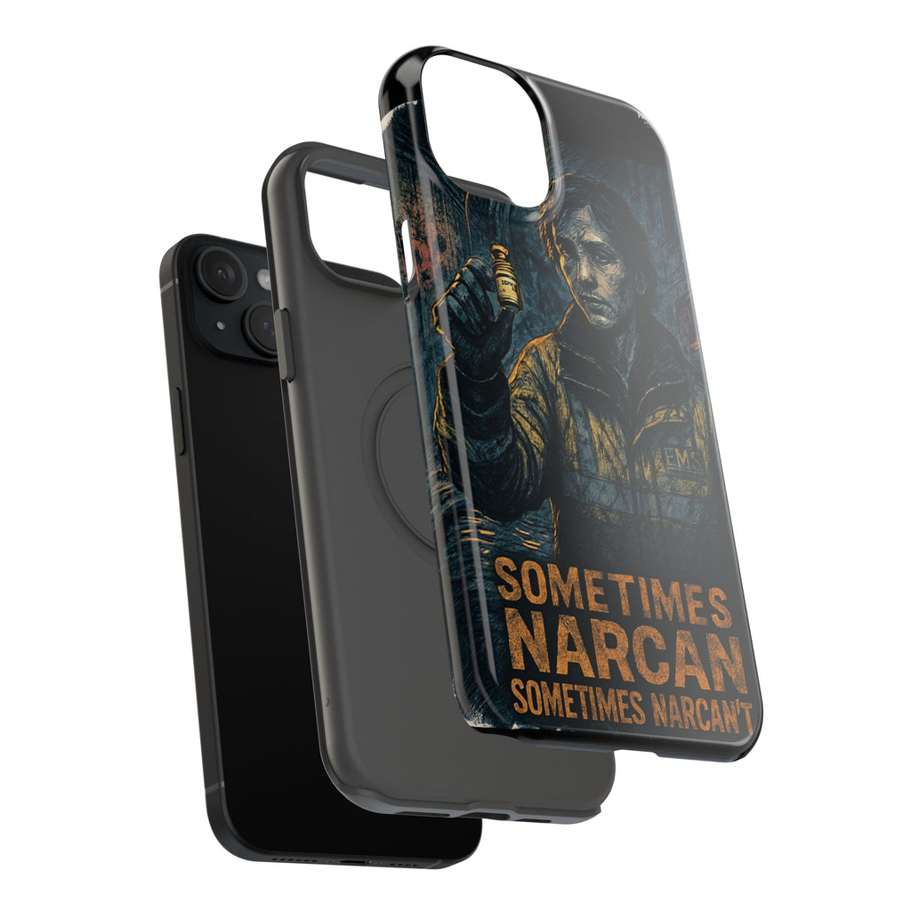 Resilient Phone Case: Sometimes Narcan, Emergency Services, First Responders Gift, Support Awareness, Durable Protection
