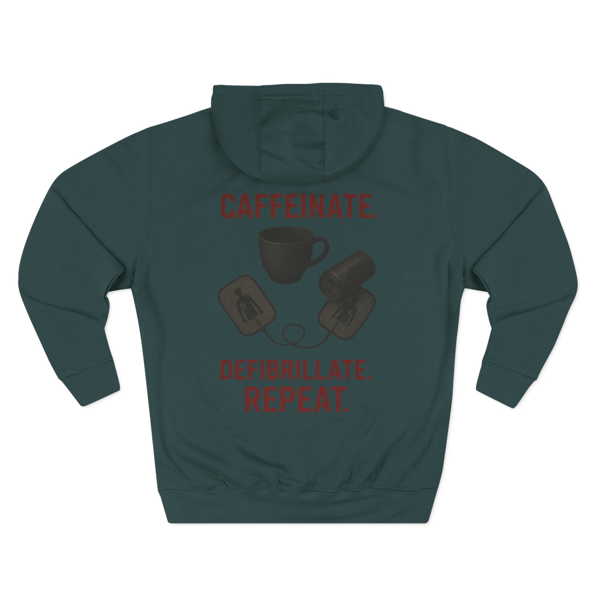 Three-Panel Fleece Hoodie - EMS-CAFFEINATE, DIB, REPEAT Design