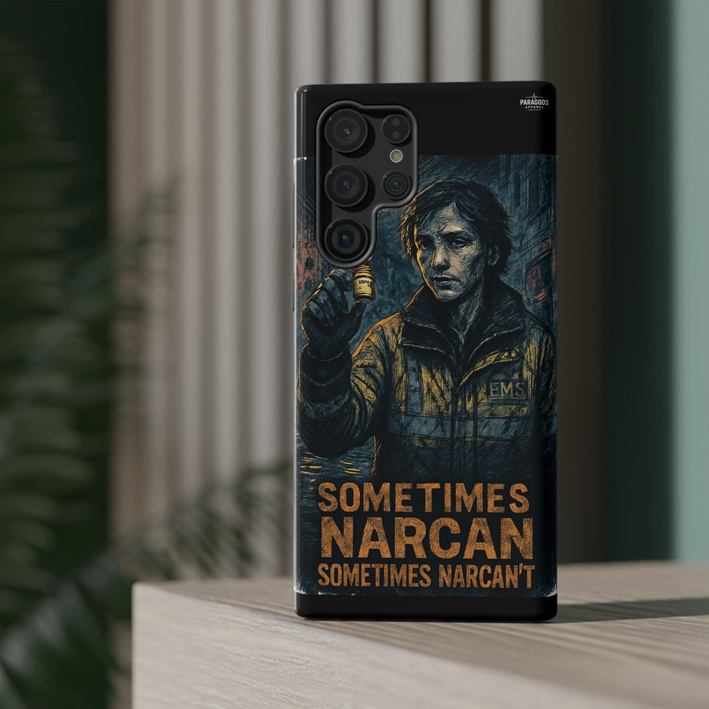 Resilient Phone Case: Sometimes Narcan, Emergency Services, First Responders Gift, Support Awareness, Durable Protection