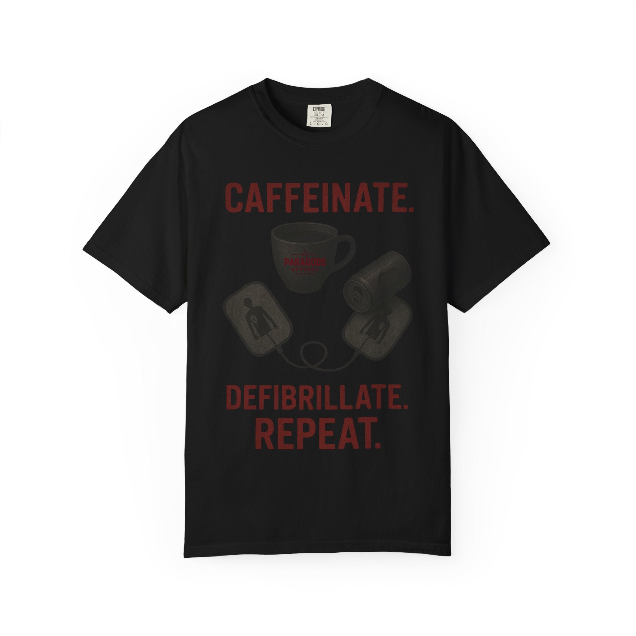 EMS Caffeinate Defibrillate Repeat Unisex T-shirt