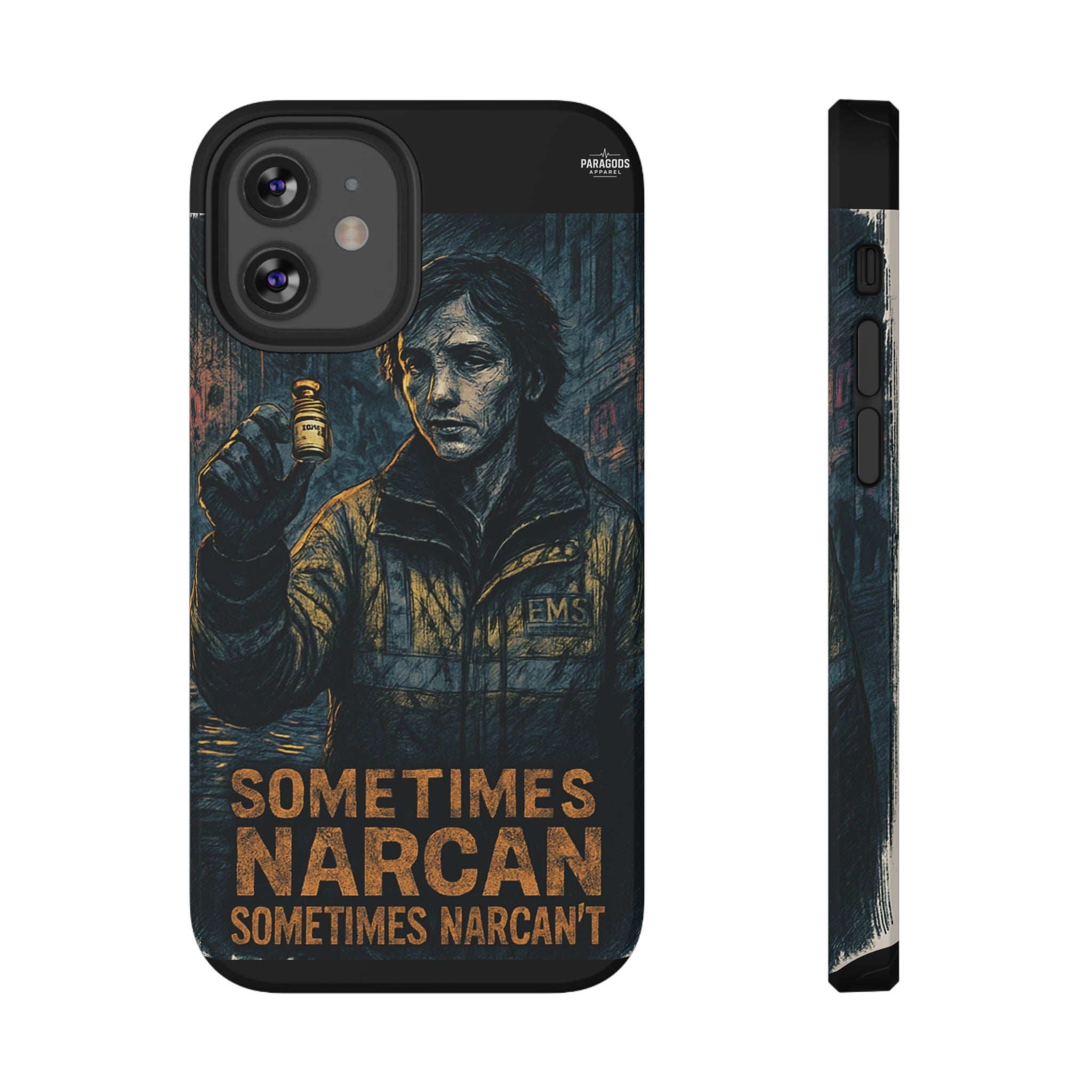Resilient Phone Case: Sometimes Narcan, Emergency Services, First Responders Gift, Support Awareness, Durable Protection