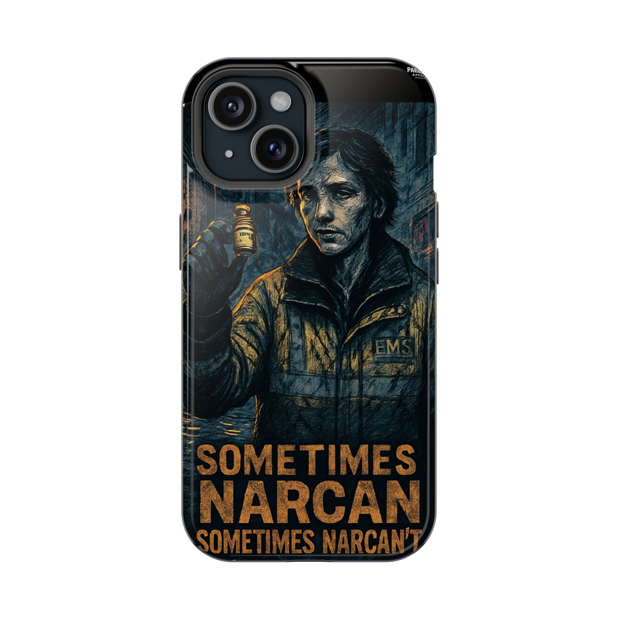 Resilient Phone Case: Sometimes Narcan, Emergency Services, First Responders Gift, Support Awareness, Durable Protection