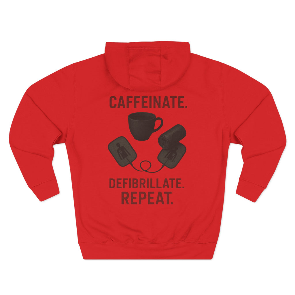 Three-Panel Fleece Hoodie - EMS-CAFFEINATE, DIB, REPEAT Design