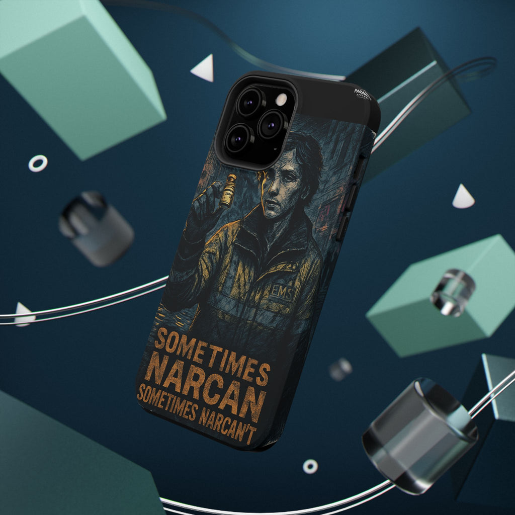 Resilient Phone Case: Sometimes Narcan, Emergency Services, First Responders Gift, Support Awareness, Durable Protection