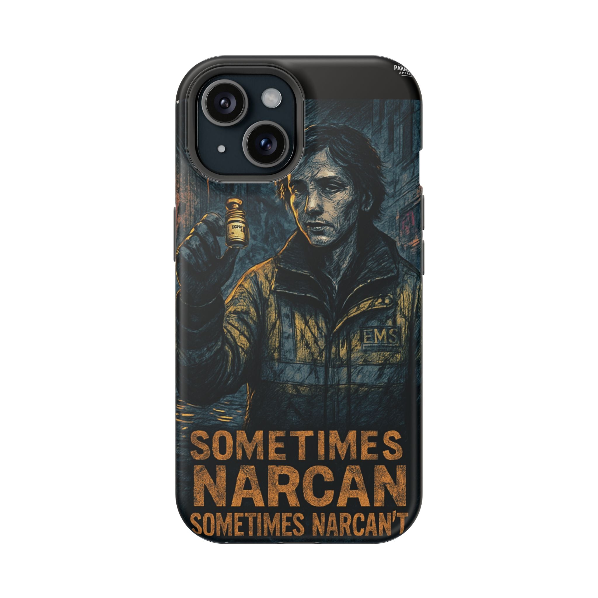 Resilient Phone Case: Sometimes Narcan, Emergency Services, First Responders Gift, Support Awareness, Durable Protection
