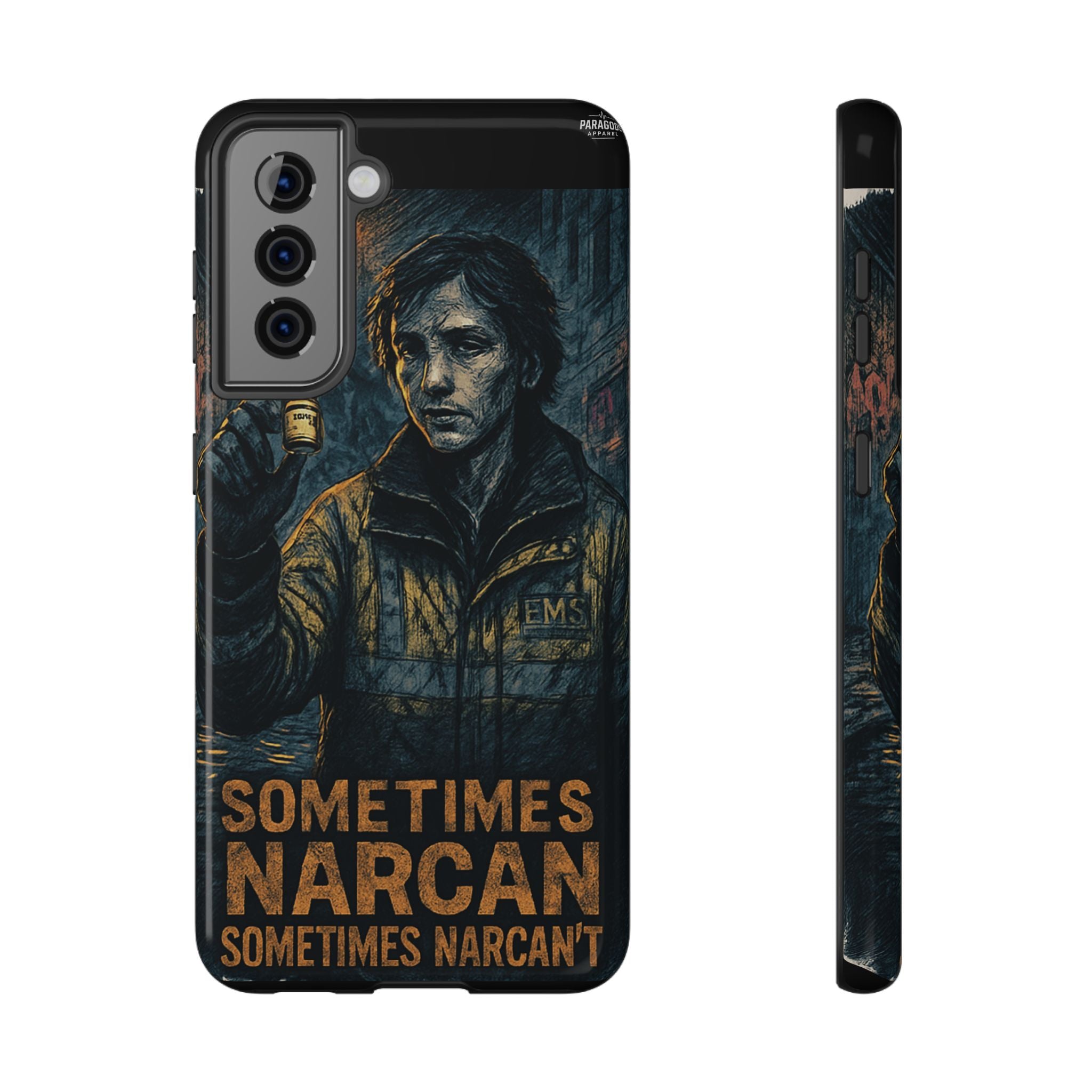 Resilient Phone Case: Sometimes Narcan, Emergency Services, First Responders Gift, Support Awareness, Durable Protection