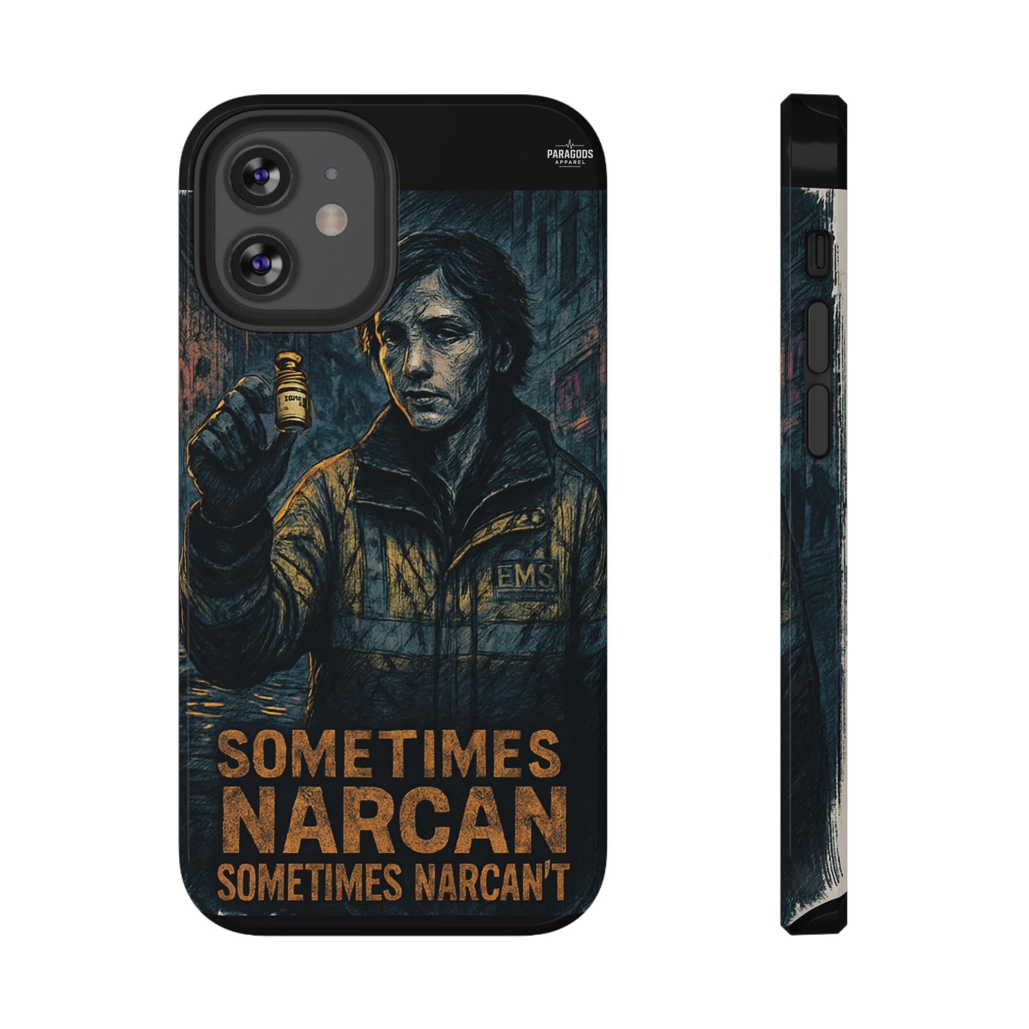Resilient Phone Case: Sometimes Narcan, Emergency Services, First Responders Gift, Support Awareness, Durable Protection