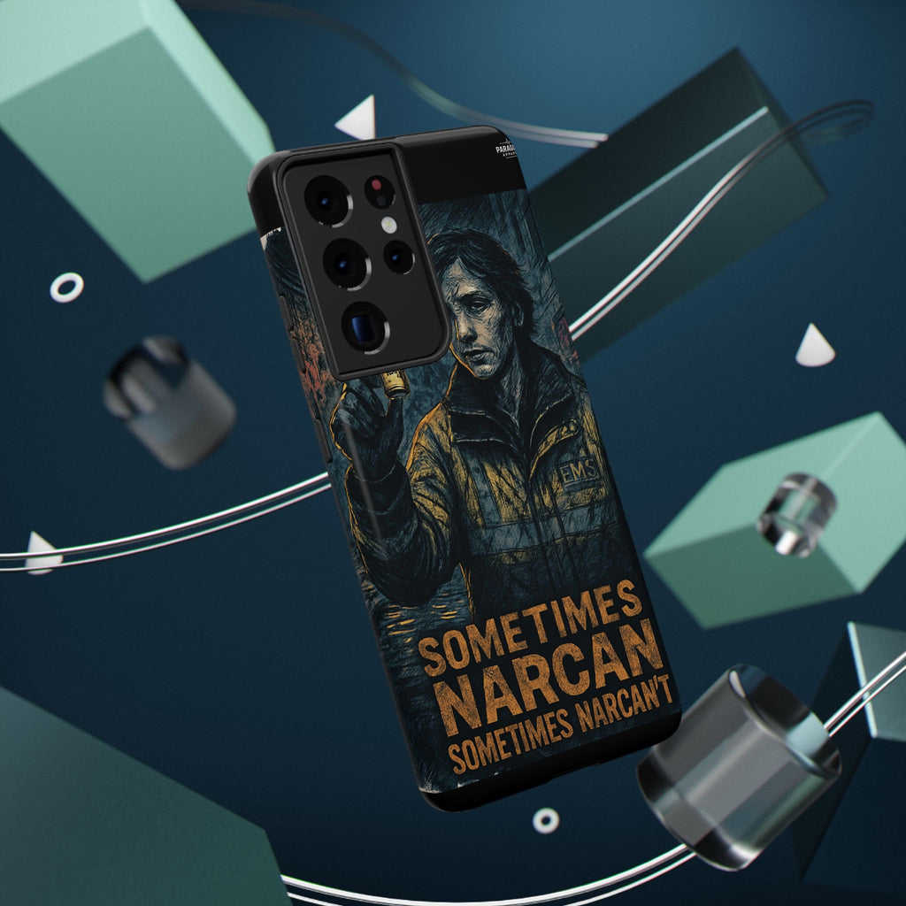 Resilient Phone Case: Sometimes Narcan, Emergency Services, First Responders Gift, Support Awareness, Durable Protection
