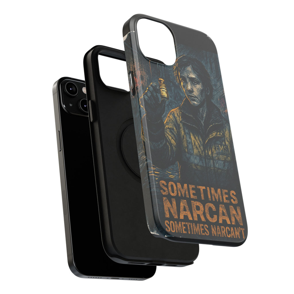 Resilient Phone Case: Sometimes Narcan, Emergency Services, First Responders Gift, Support Awareness, Durable Protection