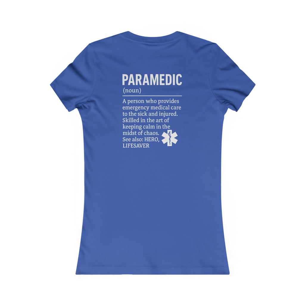 Womens Ems Paramedic Tee - Quirky Humor Shirt for Creatives, DIY Enthusiasts, Gift for Crafters, Fun Graphic T-Shirt