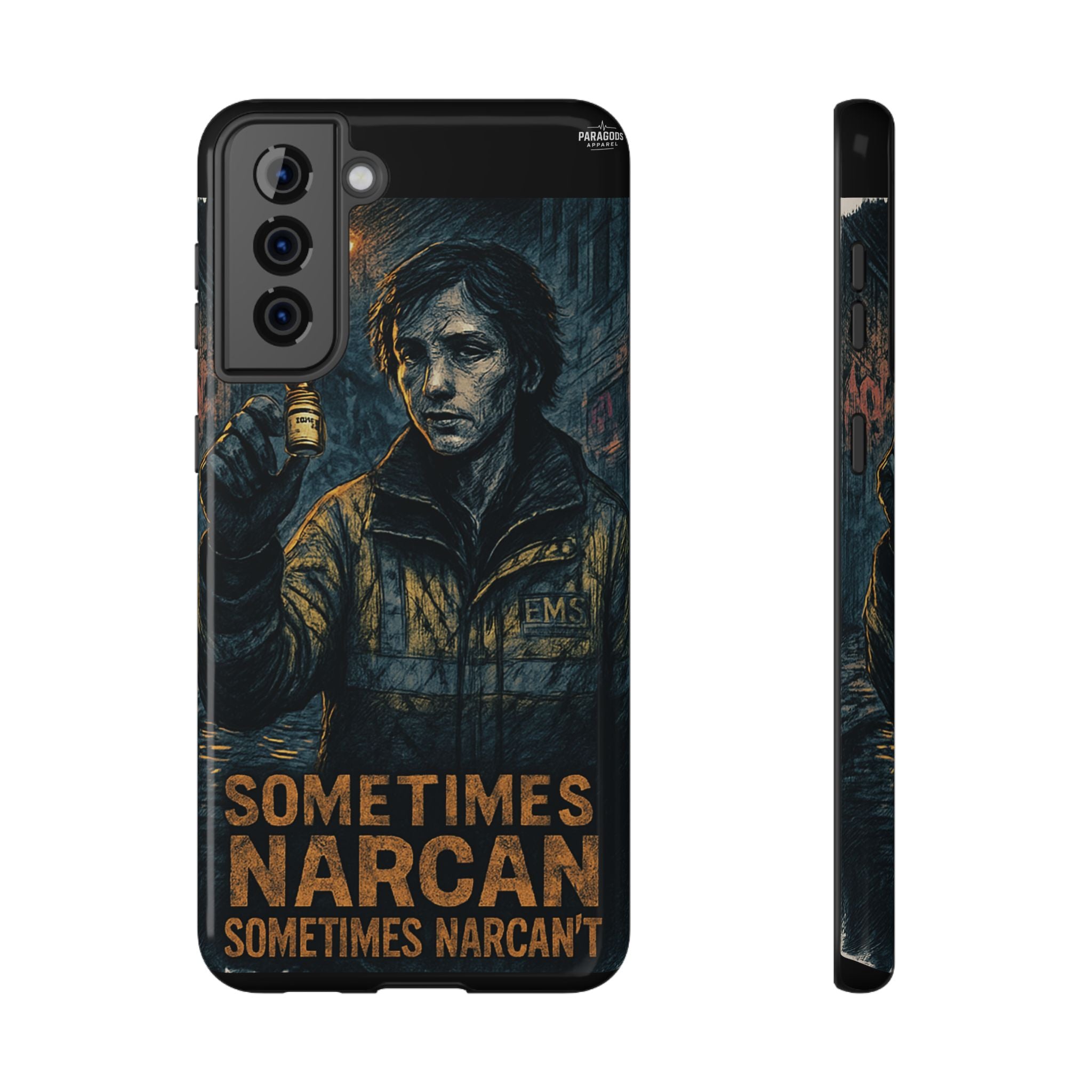 Resilient Phone Case: Sometimes Narcan, Emergency Services, First Responders Gift, Support Awareness, Durable Protection