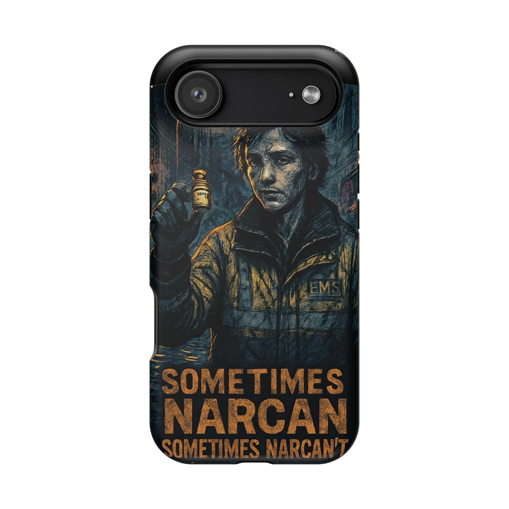 Resilient Phone Case: Sometimes Narcan, Emergency Services, First Responders Gift, Support Awareness, Durable Protection