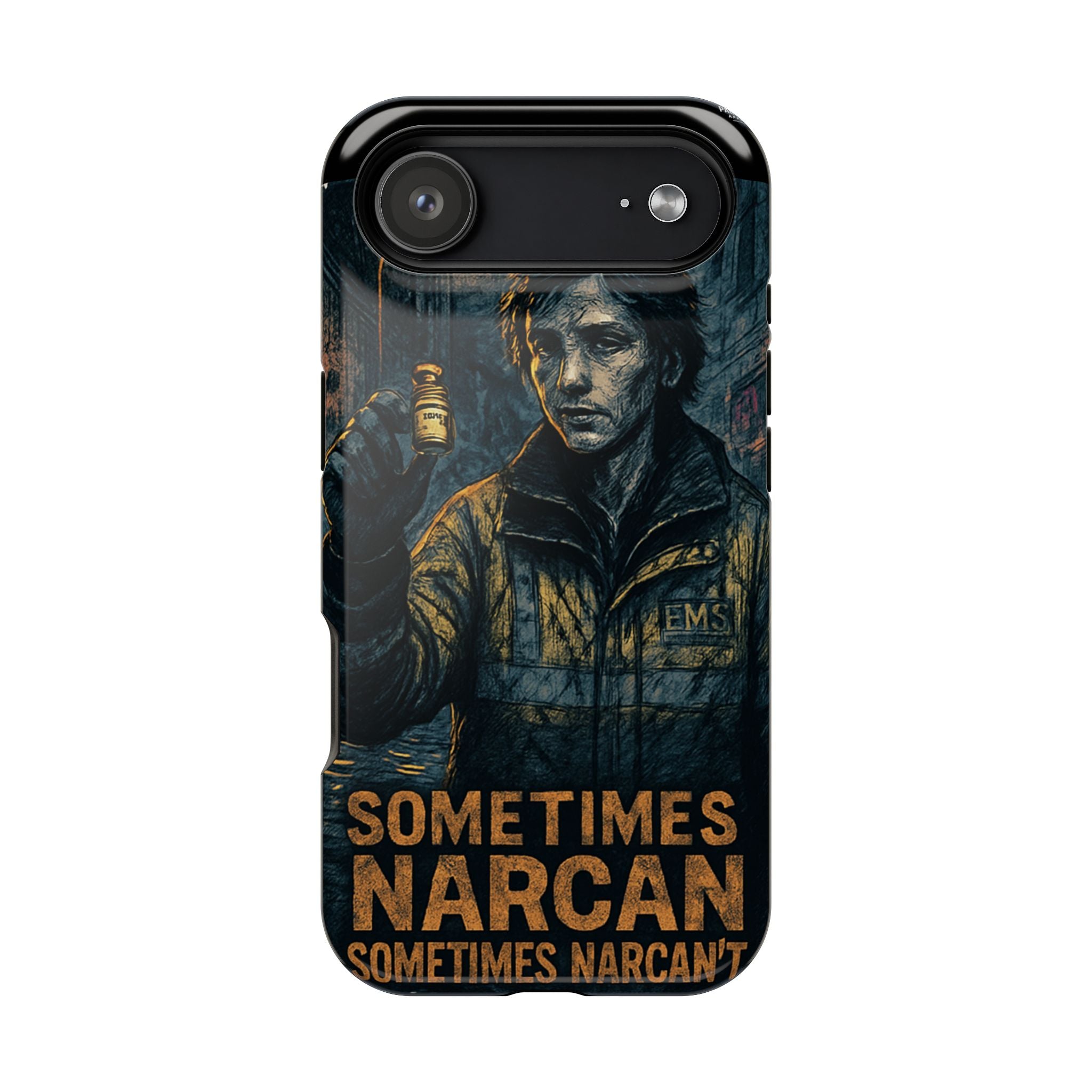 Resilient Phone Case: Sometimes Narcan, Emergency Services, First Responders Gift, Support Awareness, Durable Protection